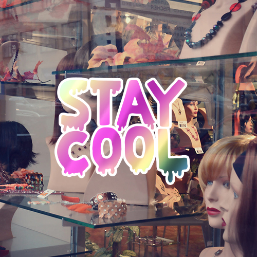 9. Stay Cool Die Cut Sticker